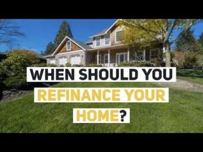 Is Now a Good Time To Refinance Your Mortgage?